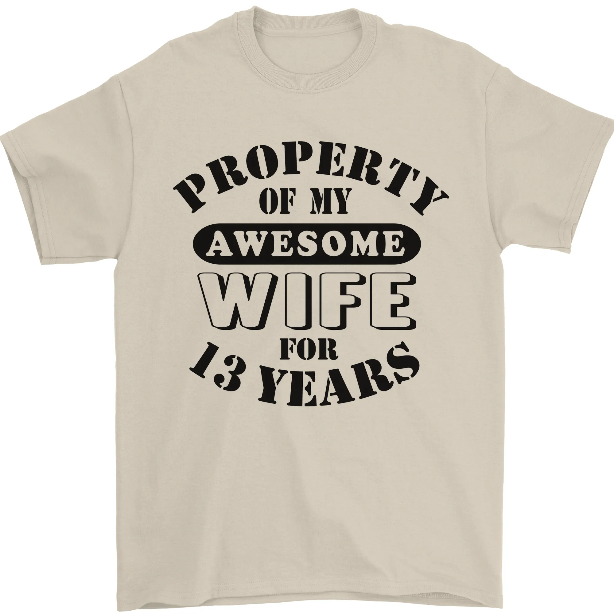 13th Wedding Anniversary 13 Year Funny Wife Mens T-Shirt 100% Cotton