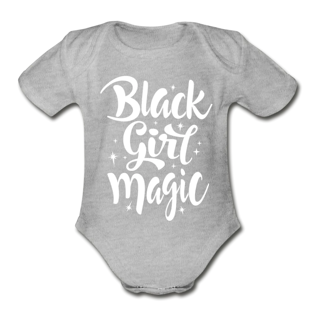 Black Girl Magic Organic Short Sleeve Baby Bodysuit