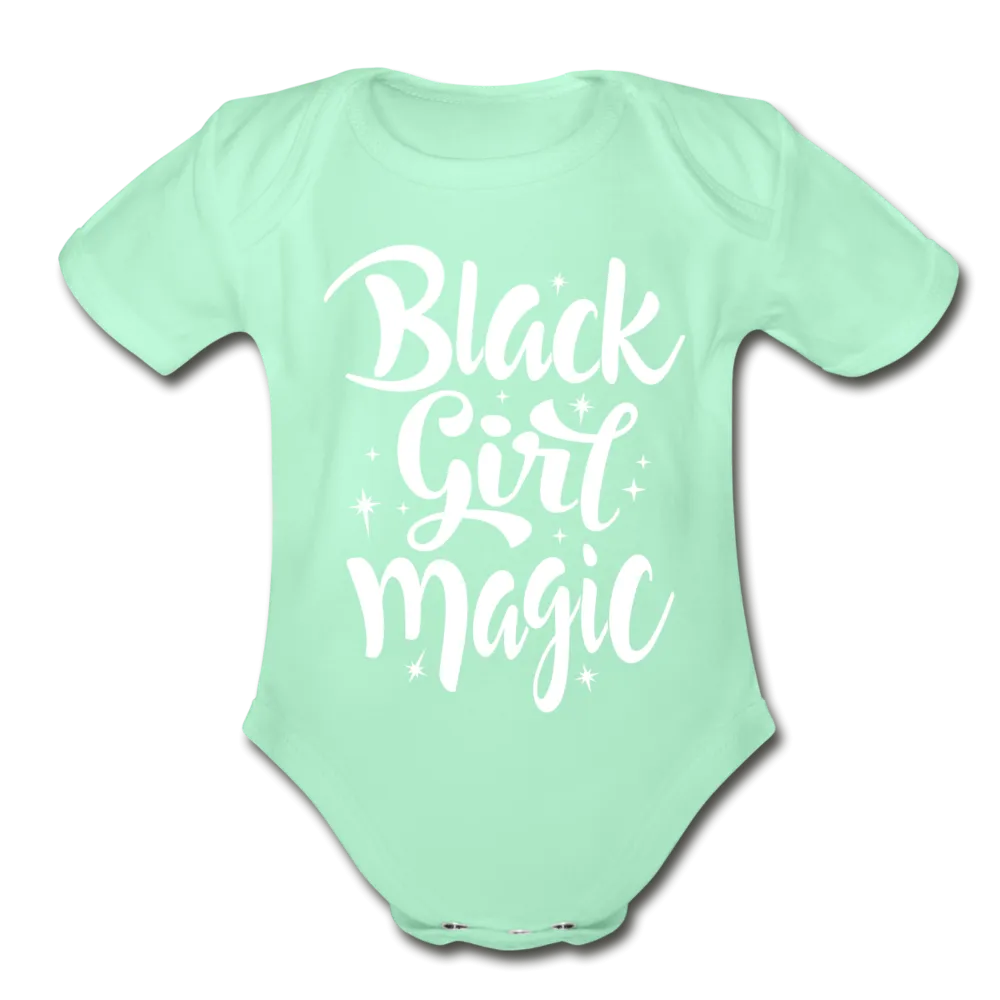 Black Girl Magic Organic Short Sleeve Baby Bodysuit