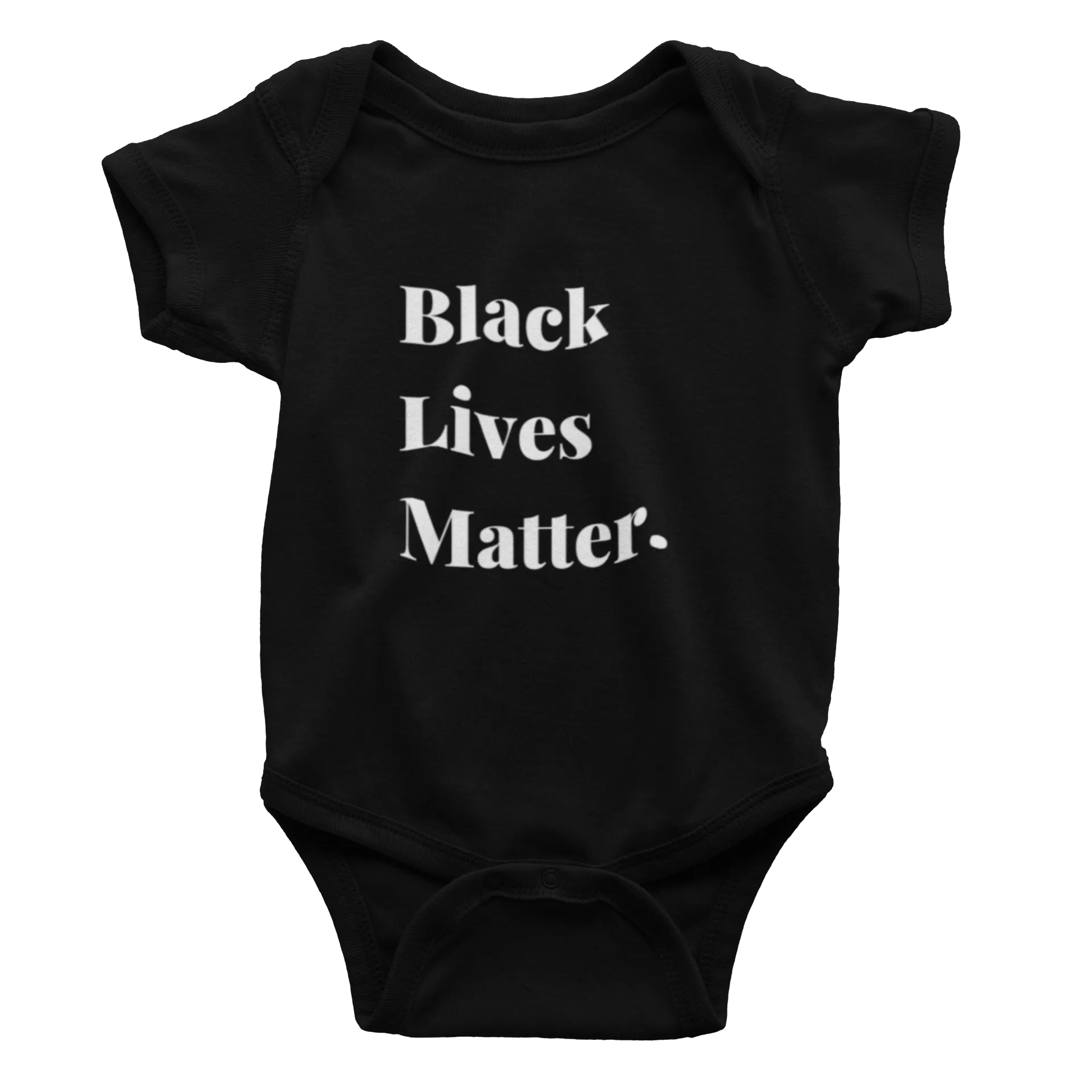 Infant Black Lives Matter. - Bodysuit