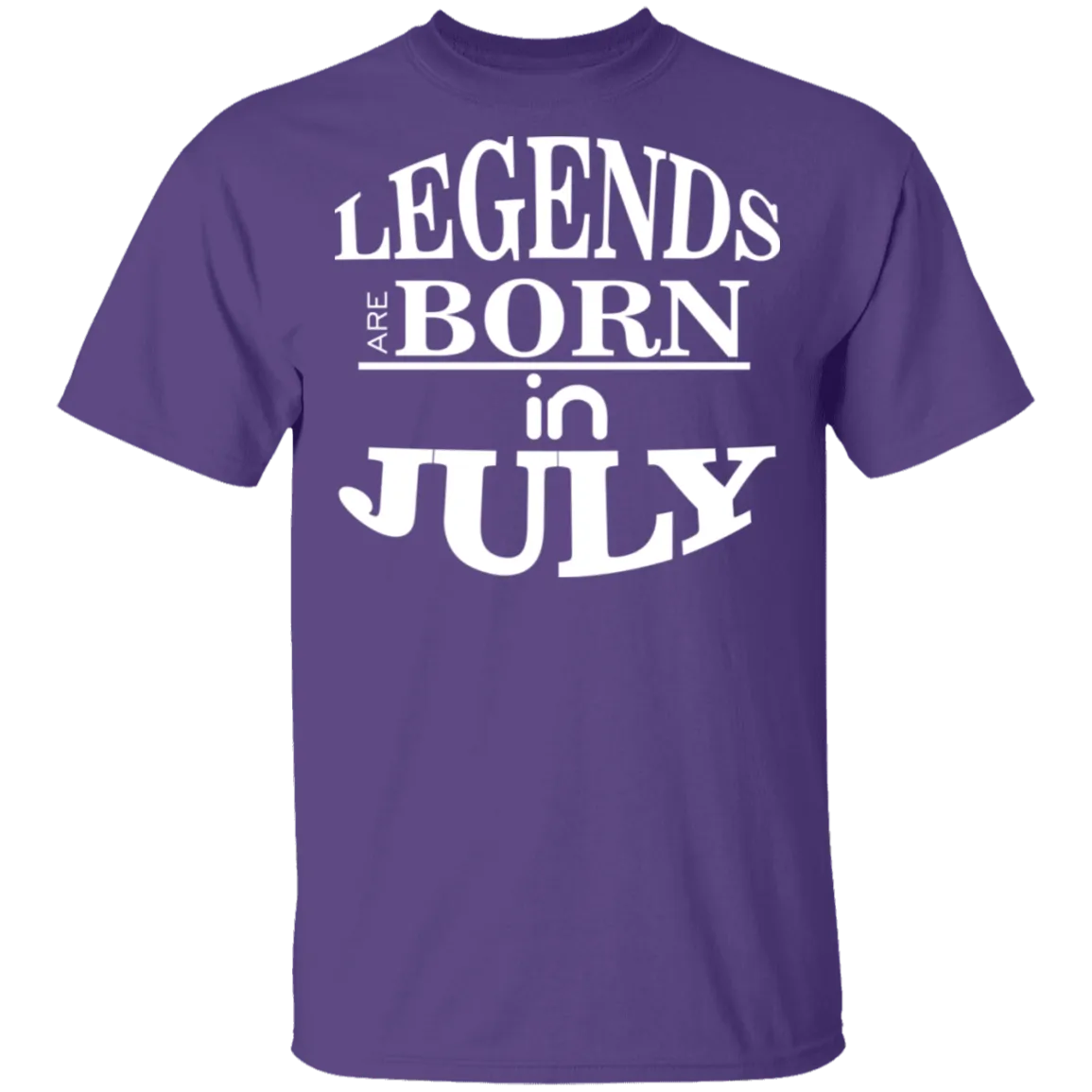 Legends are Born in July T-Shirt