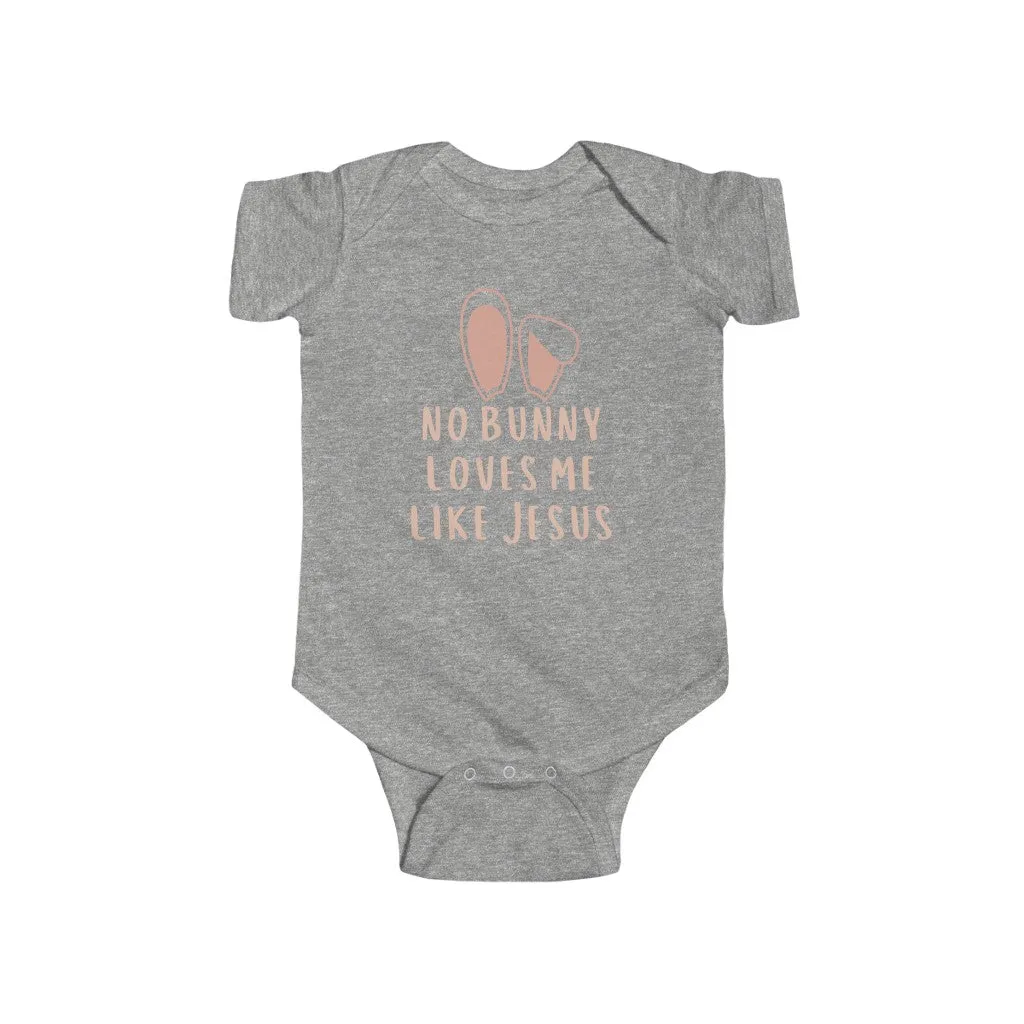 No Bunny Loves Me Like Jesus Rose - Bodysuit